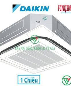 Điều hòa âm trần Daikin 1 chiều 30.000BTU FCNQ30MV1/RNQ30MV1 [Điện máy EEW]