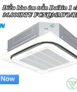 Điều hòa âm trần Daikin 1 chiều 36.000BTU FCNQ36MV1/RNQ36MV1 [Điện máy EEW]