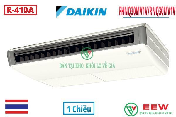 Điều hòa áp trần Daikin 1 chiều 30.000BTU FHNQ30MV1V/RNQ30MV1V [Điện máy EEW]